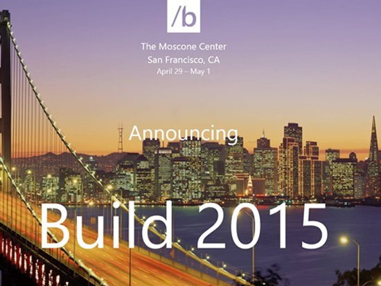 Build 2015 微軟開發(fā)者大會(huì)可以期待什么？