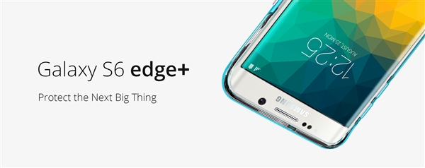 配件商賣隊(duì)友 三星Galaxy S6 edge+再曝光
