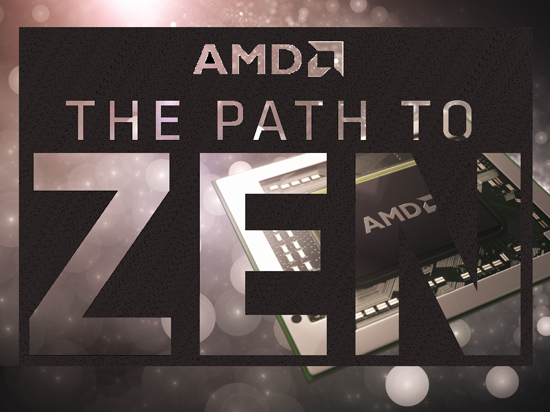 曝AMD Zen處理器將于2017年1月17日上市